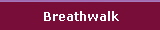 Breathwalk