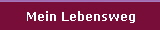 Mein Lebensweg