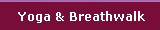 Yoga & Breathwalk