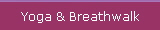 Yoga & Breathwalk