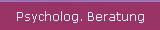 Psycholog. Beratung